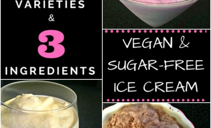 Vegan Sugar Free Ice Cream 3 ingredients