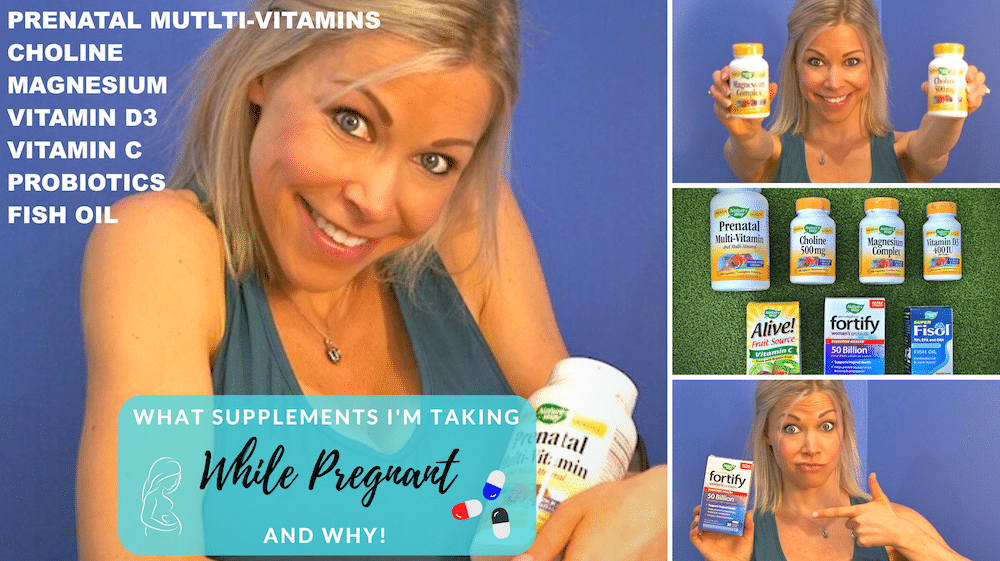supplements I take while pregnant