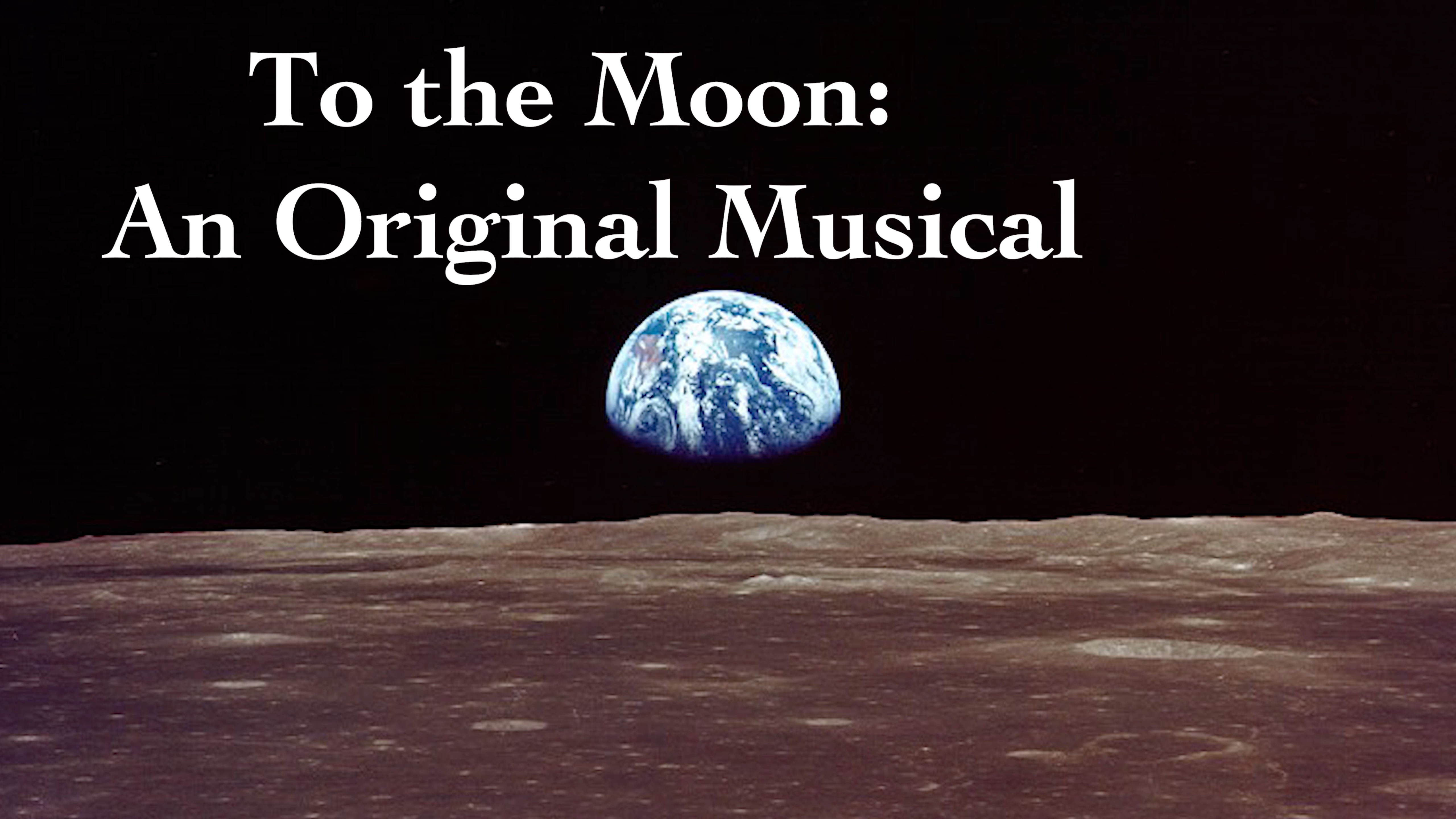 TO THE MOON MUSICAL