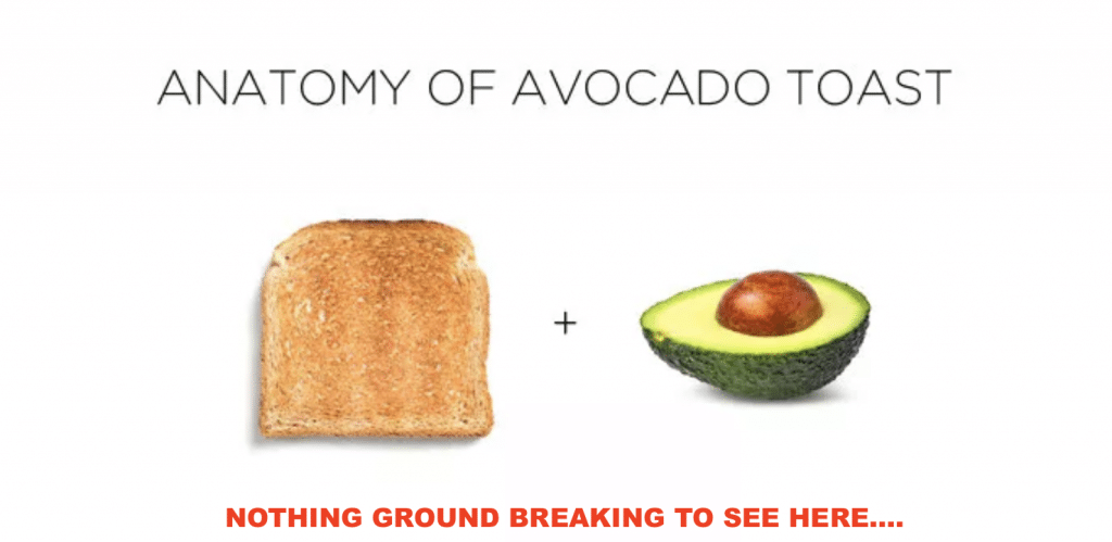 avocado toast anatomy