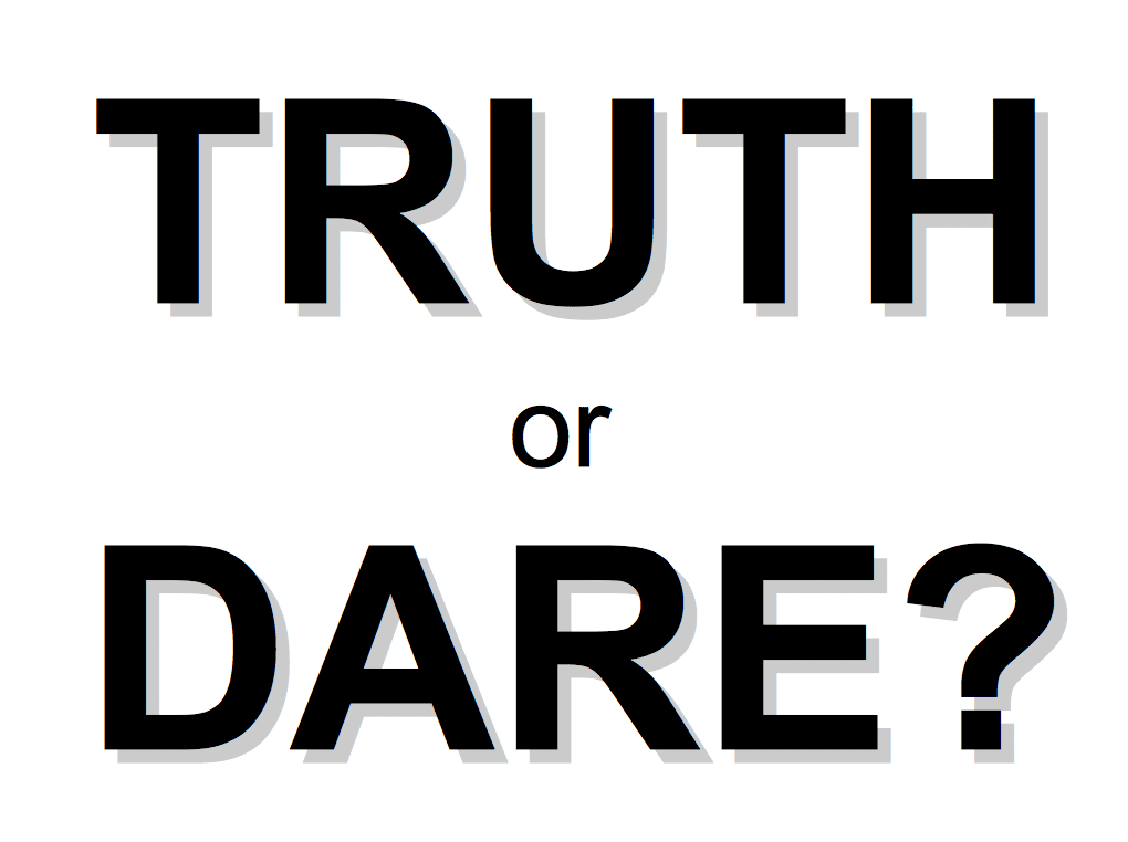 truth or dare